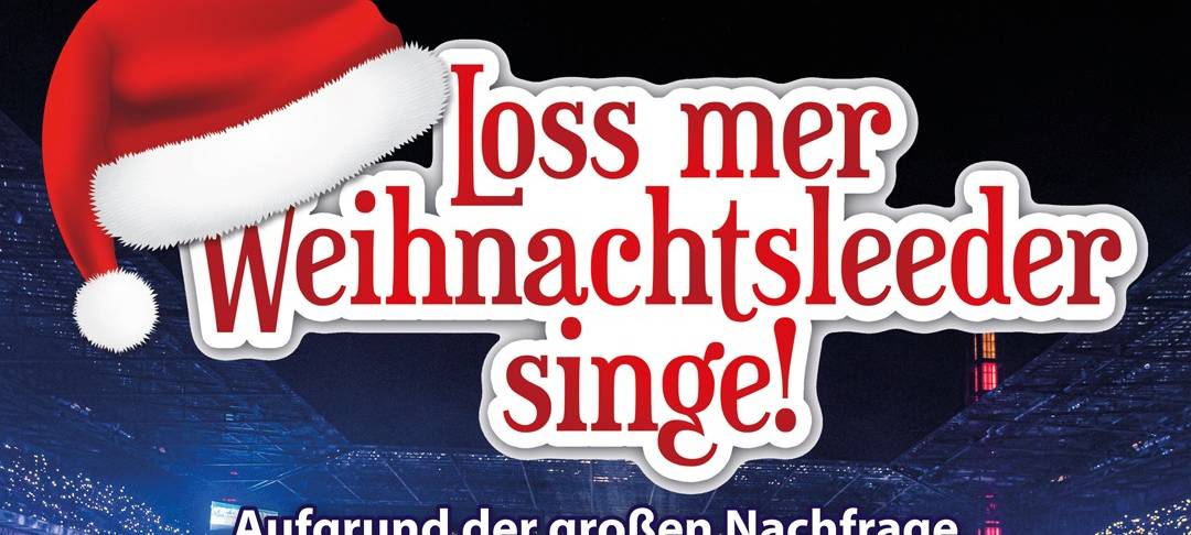 Zusatztermin für „Loss mer Weihnachtsleeder singe!“ 2026