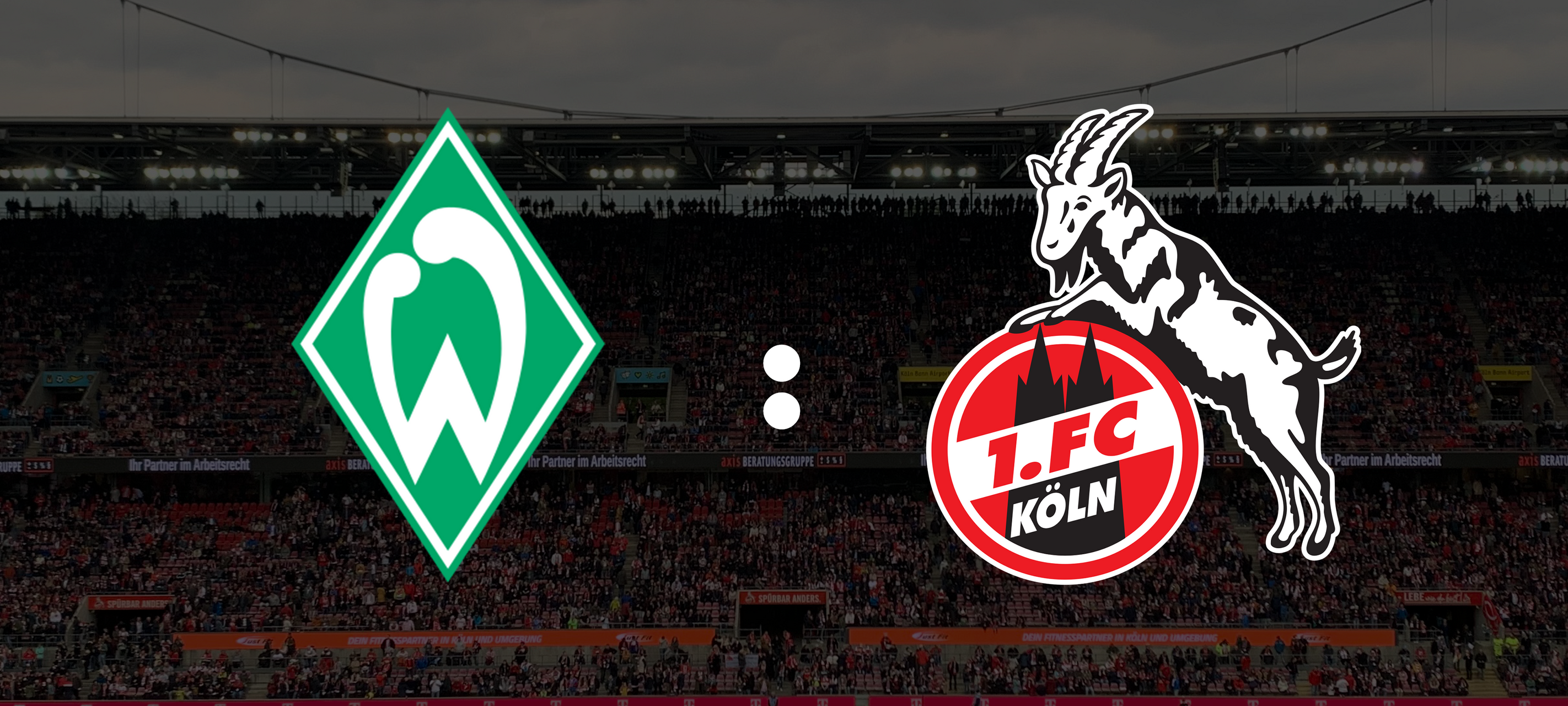 Werder Bremen - 1. FC Köln 1:1