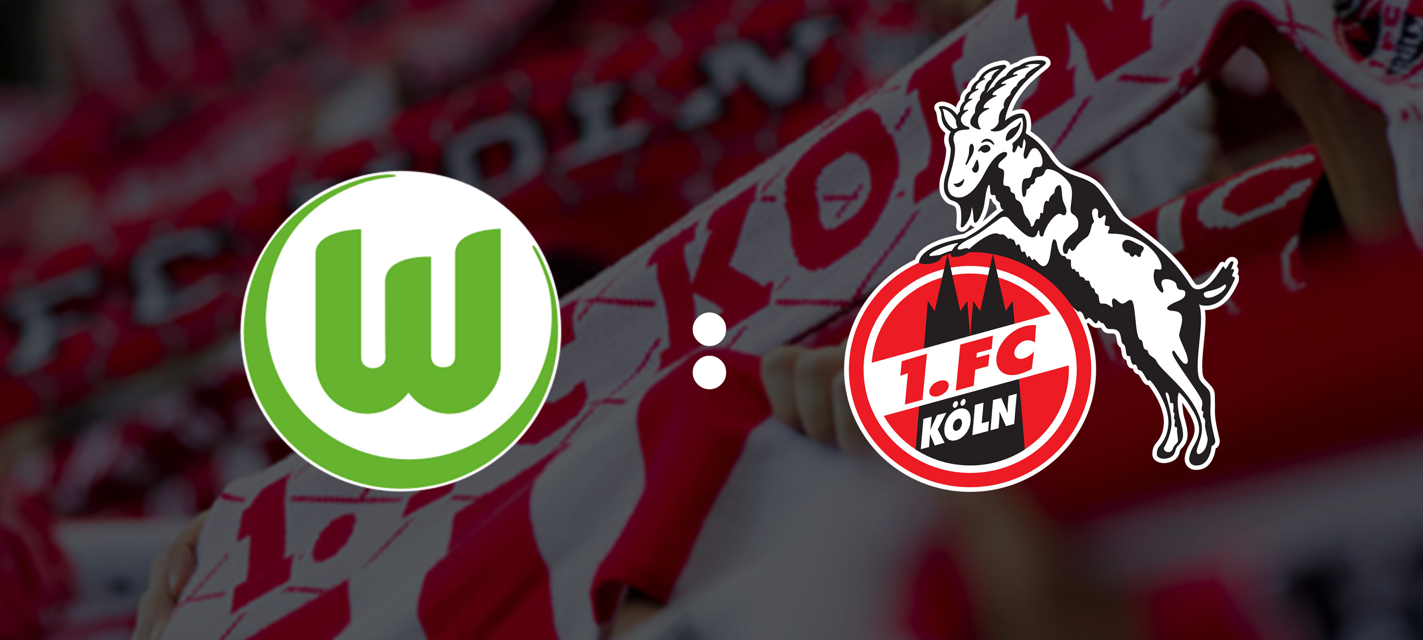 VfL Wolfsburg - 1. FC Köln 1:1