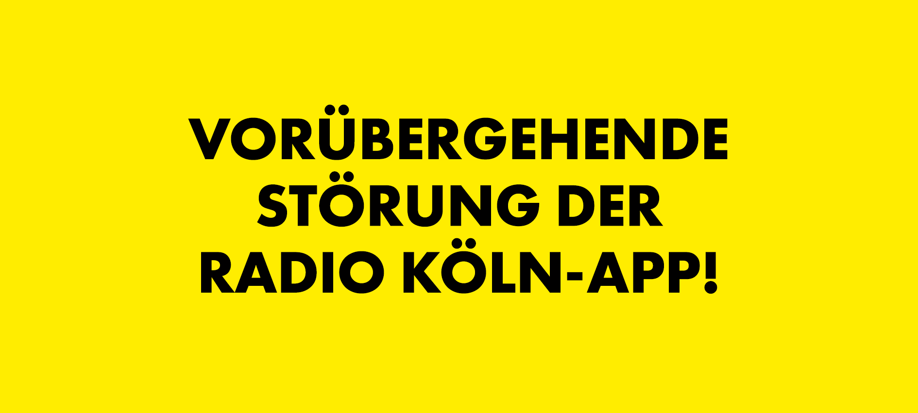 Störung der Radio Köln-App