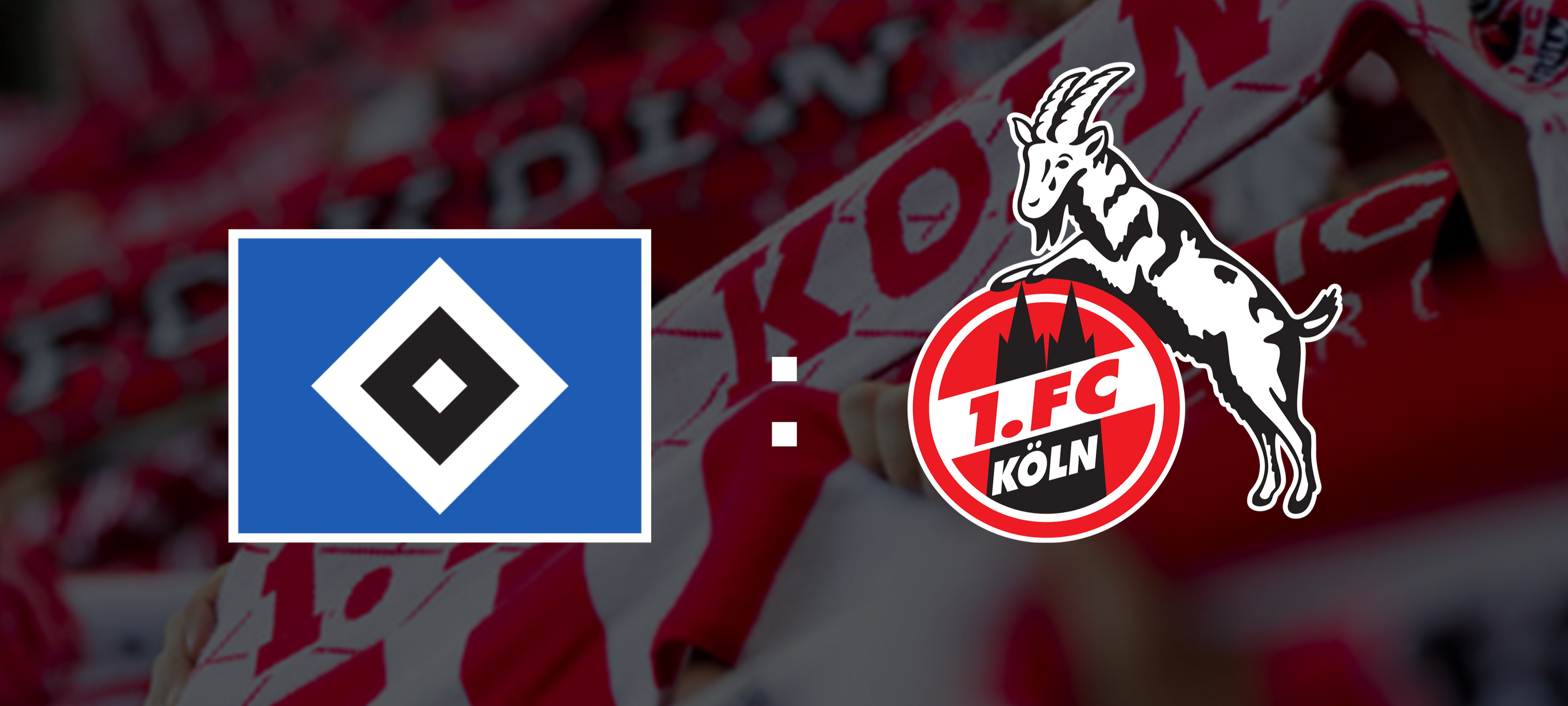 Effzeh auswärts beim Hamburger SV