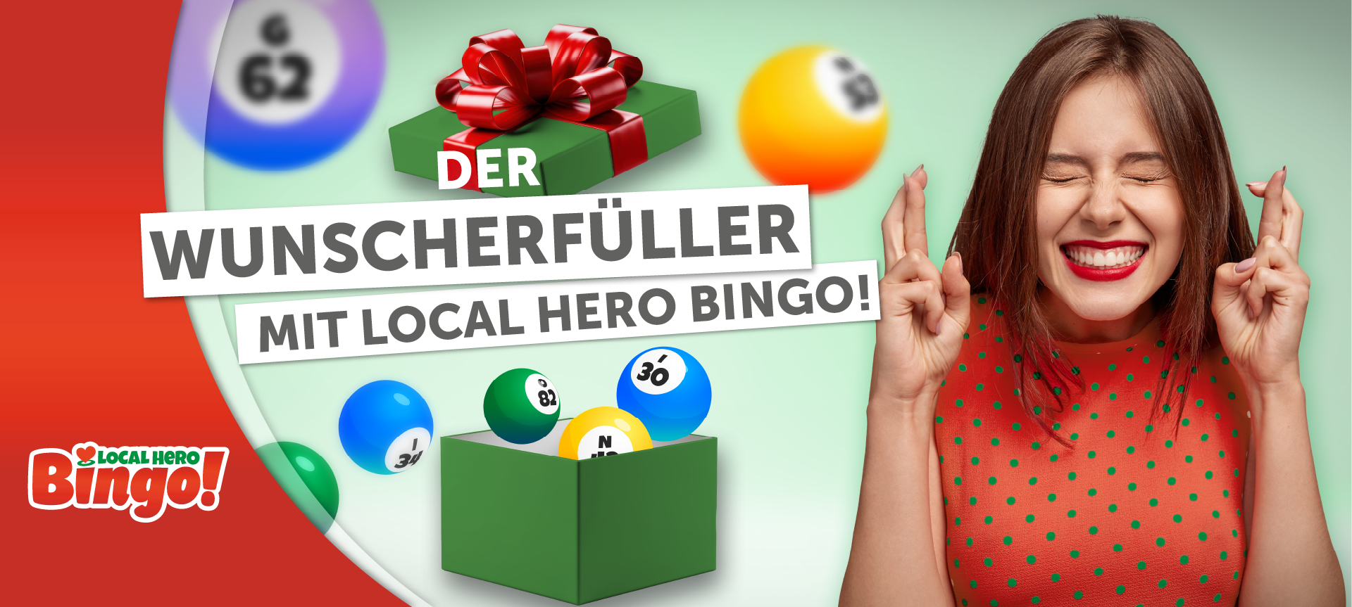 Mit "Local Hero Bingo!" erfüllen wir eure Träume